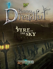 Through the Breach RPG: Penny Dreadful - Fire in the Sky